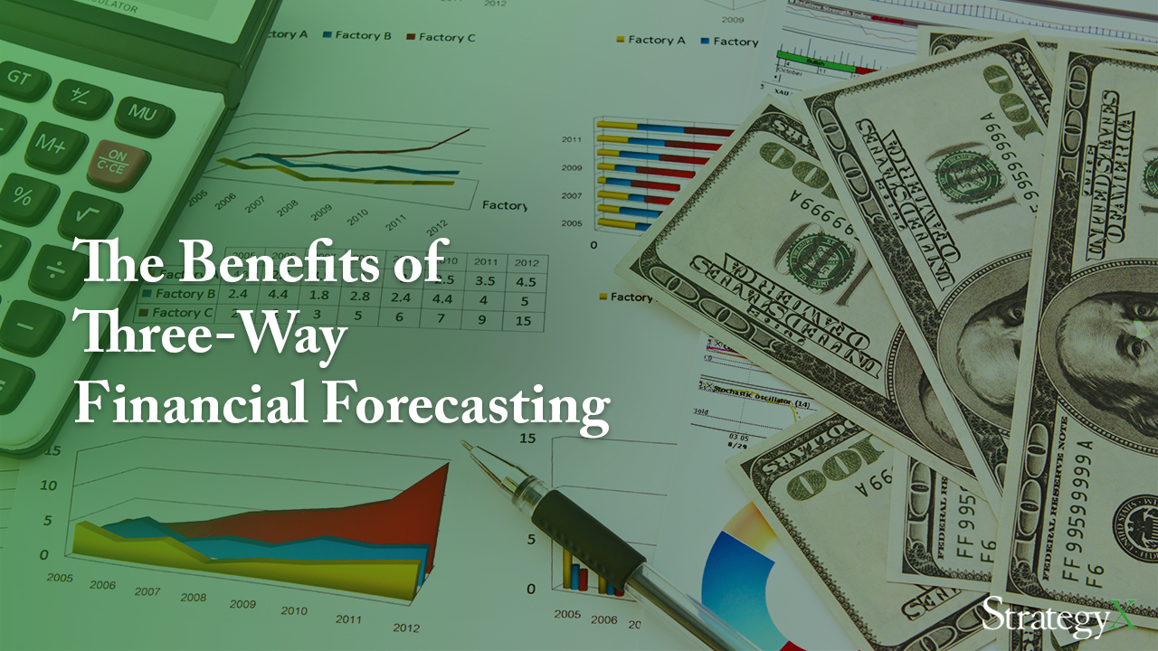 Get a broader perspective on your business performance with 3 way forecasting